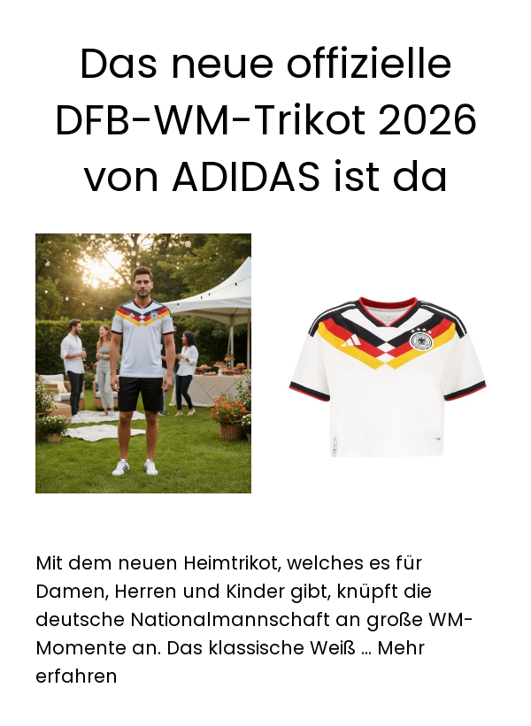 Das neue offizielle DFB-WM-Trikot 2026 von ADIDAS ist da