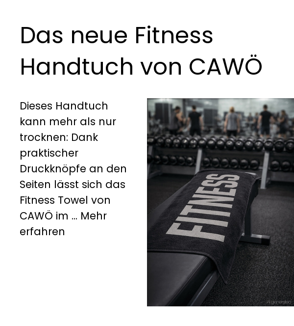 Das neue Fitness Handtuch von CAWÖ