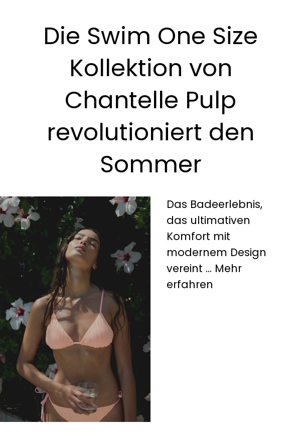 Die Swim One Size Kollektion von Chantelle Pulp revolutioniert den Sommer